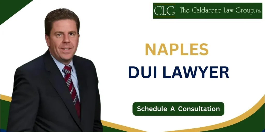 Hire a trusted Naples DUI Lawyer defending drivers against serious drunk driving charges