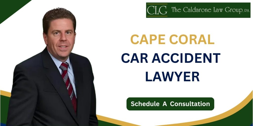 Hire a Trusted Cape Coral Car Accident Lawyer to Pursue Compensation After a Serious Crash