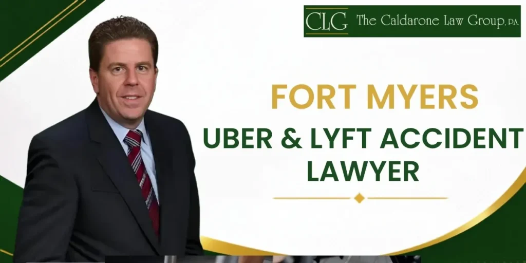 Hire a Trusted Fort Myers Uber & Lyft Accident Lawyer to Pursue Compensation After a Rideshare Accident